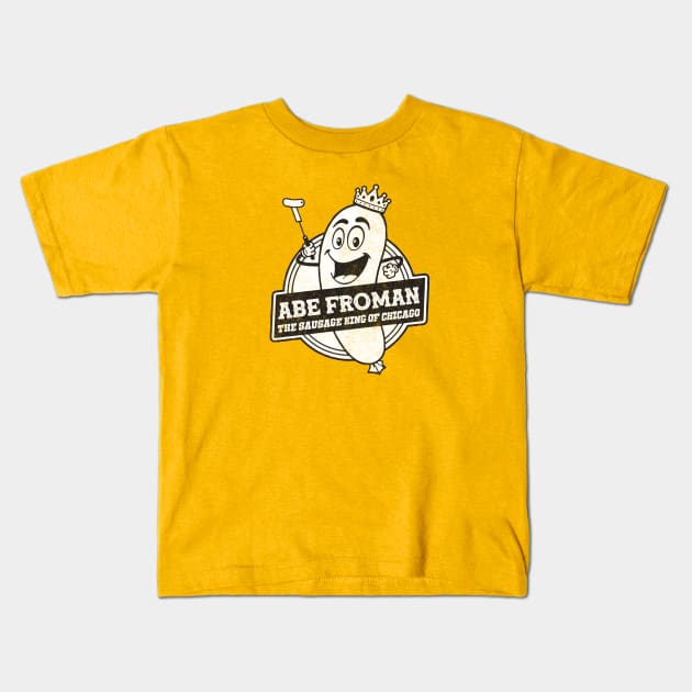 Abe Froman - The Sausage King of Chicago - vintage logo Kids T-Shirt by BodinStreet